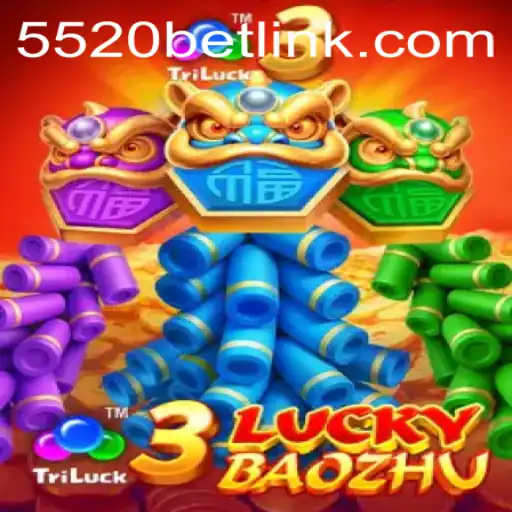 Exploring the New Excitement of 3LuckyBaozhu and the World of 5520BET