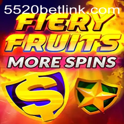Exploring the Exciting World of FieryFruitsMoreSpins and 5520BET