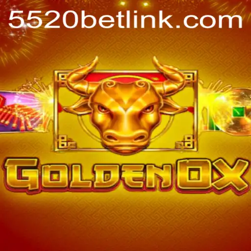 Exploring GoldenOx: An Enthralling Gaming Experience with 5520BET