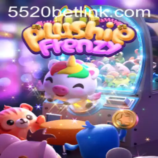 Discover the Exciting World of PlushieFrenzy and the 5520BET Phenomenon