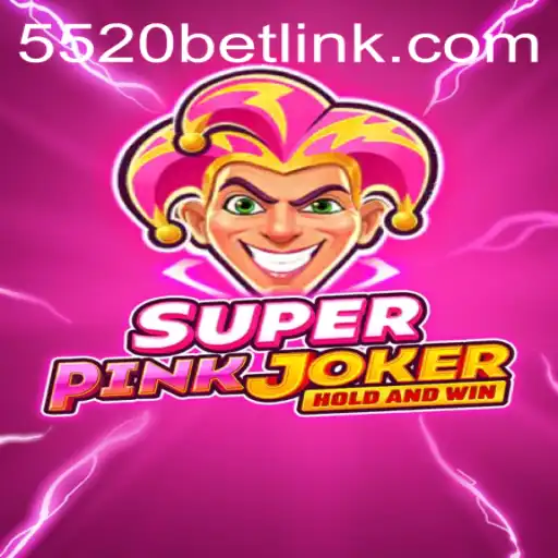 Discover the Excitement of SuperPinkJoker: A New Era of Gaming with 5520BET